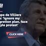 Philippe de Villiers warns: ‘Ignore my immigration plan, face UK-style protest’