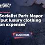 Socialist Paris Mayor ‘put luxury clothing on expenses’