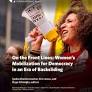 On the Front Lines: Women’s Mobilization for Democracy in an Era of Backsliding