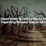 Open letter to Jeffrey Sachs on his position regarding Russian war on Ukraine