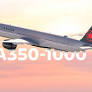 New Routes & Stronger Economics: Why Air Canada's A350-1000 Order Is A Game Changer