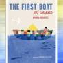 Book | The First Boat | By José Saramago – Editor’s Note