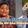 Rigoberta Menchú Tum and the 2024 Nobel Nomination