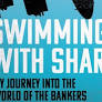 New Texts Out Now: Joris Luyendijk, Swimming with Sharks: My Journey into the World of the Bankers