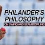 Vernon Philander - 'Seam movement is a bigger threat than swing'