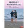 Buch „Über das Leben“ von Hans Krankl und Herbert Prohaska zu gewinnen