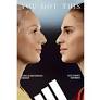 adidas and UEFA Women’s EUROS Celebrate You Got This Campaign - Stina Blackstenius & Jule Brand