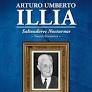 LIBROS. Arturo Umberto Illia y una vida de novela.