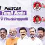 Pollscan TN: Will Trichy remain DMK territory or swing back to AIADMK in 2026?