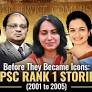 Brains, Grit and Service: Inside the Lives of UPSC Rank 1 Toppers (2001–2005)