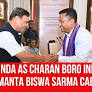 BPF Joins NDA as Charan Boro Inducted into Himanta Cabinet