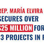Rep. María Elvira Salazar Secures $25.6 Million for Florida’s 27th District in FY26
