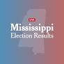 Mississippi Second Congressional District Primary Election Results