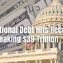 Arrington Calls for an Article V Constitutional Convention as U.S. National Debt Hits Record Breaking $39 Trillion