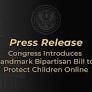 Congress Introduces Landmark Bipartisan Bill to Protect Children Online