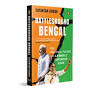 Battleground Bengal: A book at the edge of an election