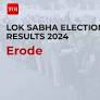 Erode election results 2024 live updates: DMK's K E Prakash wins