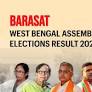 Barasat (West Bengal) Assembly Election Result 2026: Sankar Chatterjee of BJP Wins