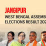 Jangipur (West Bengal) Assembly Election Result 2026: Chitta Mukherjee of BJP Wins