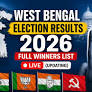 West Bengal Election Results 2026 Full Winners List LIVE (Updating): Check Complete MLA List, Party-Wise Leads, Seat-Constituency Wise Results & Who is Leading & Who is Trailing
