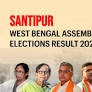 Santipur (West Bengal) Assembly Election Result 2026: Swapan Kumar Das of BJP Wins