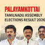 Palayamkottai (Tamil Nadu) Assembly Election Result 2026: M.Abdul Wahab of DMK Wins