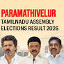 Paramathivelur (Tamil Nadu) Assembly Election Result 2026: Sekar S of AIADMK Wins