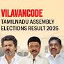 Vilavancode (Tamil Nadu) Assembly Election Result 2026: Praveen T.T of INC Wins