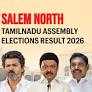 Salem (north) (Tamil Nadu) Assembly Election Result 2026: Sivakumar. K of Tamilaga Vettri Kazhagam Wins
