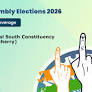 Karaikal South Constituency Election Result 2026 LIVE: Check LIVE Updates in PUDUCHERRY's Karaikal South