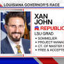 Xan John | Louisiana Governor