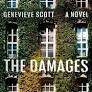 ‘The Damages’: the thriller with a narrator you won’t be able to get out of your head this summer