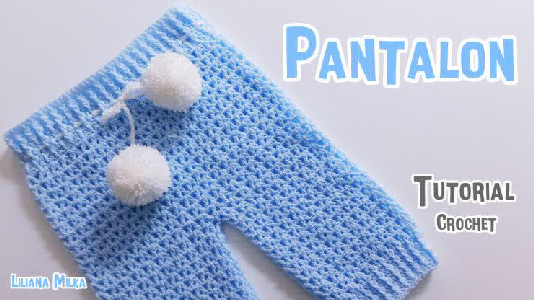 Liliana Milka Pantalon Tejido A Crochet Para Bebe Recien Nacido ...