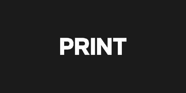 PRINT Magazine