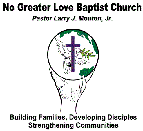 No Greater Love Baptist Church - Tampa, Florida
