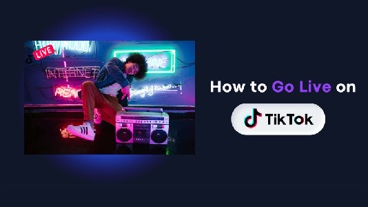 How to Go Live on TikTok? Your Complete Guide in 2025