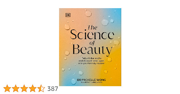 The Science of Beauty: Debunk the Myths and Discover What Goes ...