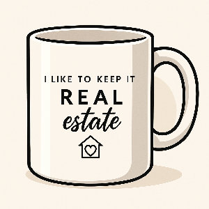 Keep It Real (Estate)